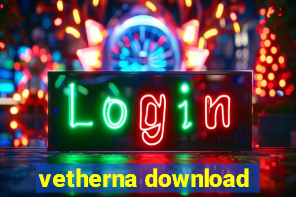 vetherna download